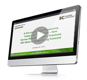 2016 E-Discovery Data Processing Today and Tomorrow New Survey Results and How Practices Will Need to Adapt Going Forward On-Demand