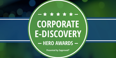 Second Annual Hero Awards Spotlights In-House Ediscovery Achievers